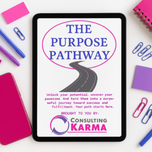 The Purpose Pathway: A Transformational Workbook for Purpose, Profit & Freedom